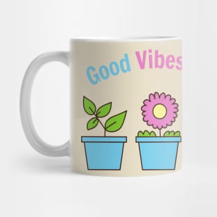 Good Vibes Only Mug